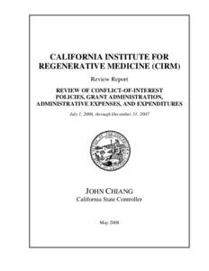 California Institute for Regenerative Medicine(CIRM) Review Report May 2008