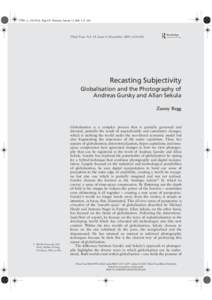 CTTE_A_138147.fm Page 625 Thursday, January 12, 2006 5:31 AM  Third Text, Vol. 19, Issue 6, November, 2005, 625–636 Recasting Subjectivity Globalisation and the Photography of