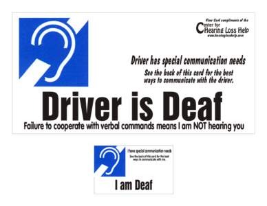 Visor Card compliments of the enter for C Hearing Loss Help www.hearinglosshelp.com