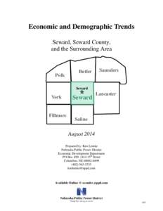 Economic and Demographic Trends Seward, Seward County, and the Surrounding Area Polk