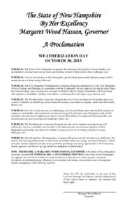 Weatherization / Community Action Agencies / Margaret Wood Hassan / New Hampshire / Low Income Home Energy Assistance Program / Politics of the United States / United States / Physics / Green affordable housing / Heating /  ventilating /  and air conditioning / Thermodynamics / United States Department of Energy