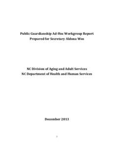 Guardianship Ad Hoc Workgroup Report