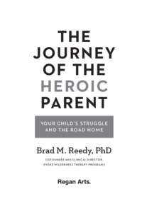 THE JOURNEY OF THE HEROIC PARENT