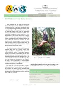 GAEA  PUBLISHED BY THE ASSOCIATION FOR WOMEN GEOSCIENTISTS As a global community, AWG will provide leadership,