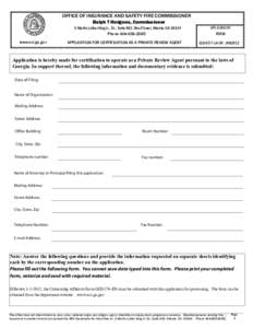 OFFICE OF INSURANCE AND SAFETY FIRE COMMISSIONER Ralph T Hudgens, Commissioner 2 Martin Luther King Jr., Dr., Suite 902, West Tower, Atlanta, GA[removed]Phone[removed]www.oci.ga.gov