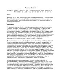 Action on Decision SUBJECT: Herbert V. Kohler, Jr. et al. v. Commissioner; T.C. Memo[removed]; 92 T.C.M (CCH) 48; T.C. Dkt. Nos[removed], [removed], [removed], [removed]