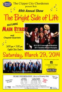 The Clipper City Chordsmen present their 69th Annual Show  The Bright Side of Life