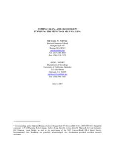 COMING CLEAN…AND CLEANING UP? EXAMINING THE EFFECTS OF SELF-POLICING MICHAEL W. TOFFEL* Harvard Business School Morgan Hall 497
