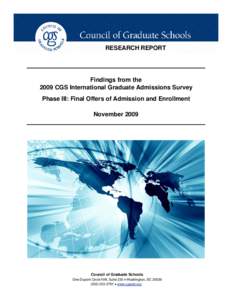 Findings from the 2009 CGS International Graduate Admissions Survey, Phase III: Final Offers of Admission and Enrollment