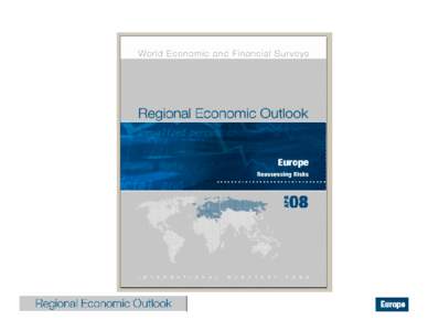 Europe: Reassessing risks, Presentation of Regional Economic Outlook, Warsaw, April 23, 2008