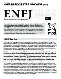 Myers-Briggs Type Indicator (MBTI®)  ENFJ (Extroversion, Intuition, Feeling, Judging)  ISTJ