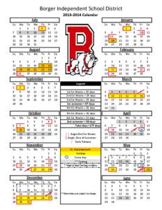 Borger Independent School District 2013‐2014 Calendar July Su 7 14