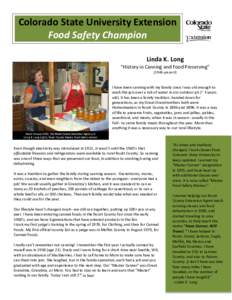 Colorado State University Extension Food Safety Champion Linda K. Long “History in Canning and Food Preserving” (1948-present)