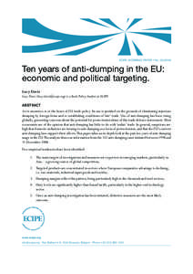 ECIPE Working Paper • No[removed]Ten years of anti-dumping in the EU: economic and political targeting. Lucy Davis Lucy Davis ([removed]) is a Trade Policy Analyst at ECIPE