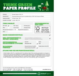 THINK Green PAPER PROFILE PRODUCT Mohawk Options 100% PC