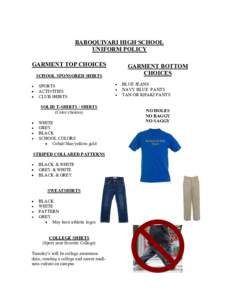 BABOQUIVARI HIGH SCHOOL UNIFORM POLICY GARMENT TOP CHOICES SCHOOL SPONSORED SHIRTS SPORTS ACTIVITIES