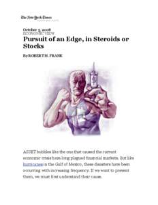 October 5, 2008 ECONOMIC VIEW Pursuit of an Edge, in Steroids or Stocks By ROBERT H. FRANK