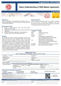 Programme No.: HP-P15[removed]Basic Understanding of ISDA Master Agreement 9 April 2015 HKIB CPD