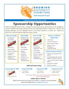 1  TO SPONSOR OR EXHIBIT PLEASE RETURN THIS FORM Sponsorship Opportunities California Telehealth Network (CTN) is pleased to announce sponsorship opportunities are now available for