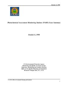 October 8, 1998  Photochemical Assessment Monitoring Stations (PAMS) Issue Summary October 6, 1998