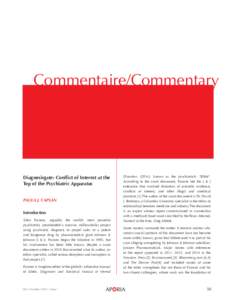 Commentaire/Commentary  Diagnosisgate: Conflict of Interest at the Top of the Psychiatric Apparatus PAULA J. CAPLAN Introduction