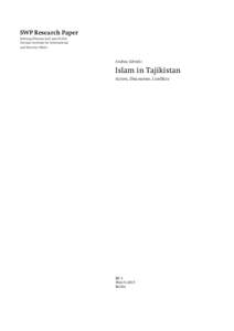 Islam in Tajikistan: Actors, Discourses, Conflicts