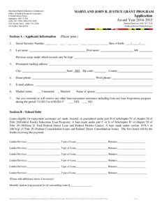 Maryland Higher Education Commission Office of Student Financial Assistance 6 North Liberty Street Baltimore, MD[removed]-3300; ([removed]TTY for the Deaf[removed]