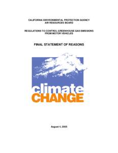 CALIFORNIA ENVIRONMENTAL PROTECTION AGENCY AIR RESOURCES BOARD REGULATIONS TO CONTROL GREENHOUSE GAS EMISSIONS FROM MOTOR VEHICLES