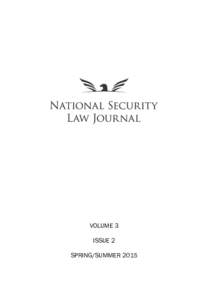 Mass surveillance / Privacy of telecommunications / National Security Agency / American law journals / Dismissal of United States Attorneys controversy / Michael Mukasey / National Security Law Journal / PRISM