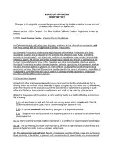 BOARD OF OPTOMETRY MODIFIED TEXT Changes to the originally proposed language are shown by double underline for new text and underline with strikeout for deleted text. Amend section 1520 in Division 15 of Title 16 of the 