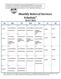 To Primary Care Veterinarians in Our Community and Region: We hope you will use this calendar as a reference guide for identifying the types of referral services that AERC offers and when they are available. Give us a ca