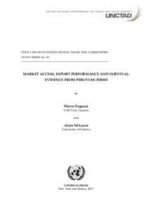 International economics / Trade and development / Free trade / Mercosur / Peru–United States Trade Promotion Agreement / United Nations Conference on Trade and Development / Tariff / Export / Andean Community of Nations / International trade / International relations / Business