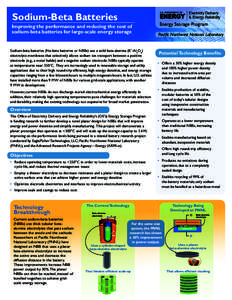 Sodium-Beta Batteries  Electricity Delivery & Energy Reliability  Improving the performance and reducing the cost of