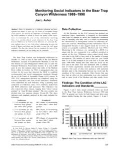 Monitoring Social Indicators in the Bear Trap Canyon Wilderness 1988–1998 Joe L. Ashor The Bear Trap Canyon was designated wilderness on October 31, 1983 as one of four units of the Lee Metcalf