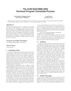 The ACM SIGCOMM 2009 Technical Program Committee Process Konstantina Papagiannaki Luigi Rizzo