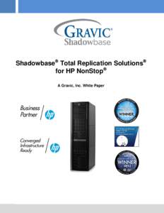 Shadowbase Total Replication Solutions for HP NonStop