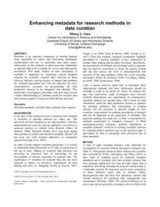 Enhancing metadata for research methods in data curation Tiffany C. Chao Center for Informatics in Science and Scholarship Graduate School of Library and Information Science University of Illinois, Urbana-Champaign