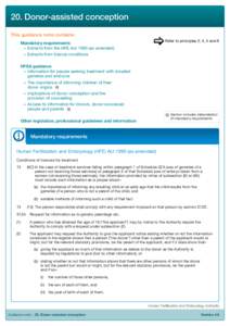 20. Donor-assisted conception This guidance note contains: Refer to principles 2, 4, 5 and 6 Mandatory requirements •	 Extracts from the HFE Act[removed]as amended)