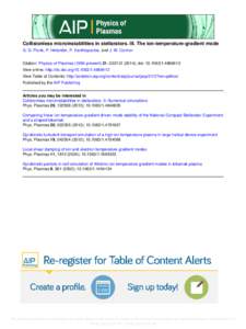 Collisionless microinstabilities in stellarators. III. The ion-temperature-gradient mode G. G. Plunk, P. Helander, P. Xanthopoulos, and J. W. Connor Citation: Physics of Plasmas[removed]present) 21, [removed]); doi: 10.