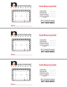 Grate Measuring Guide A-Opening Width B-Back Wall Width C-Depth (Front to Back) D-Top of Log Lighter Bar