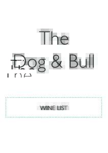 The Dog & Bull WINE LIST WHITE WINE