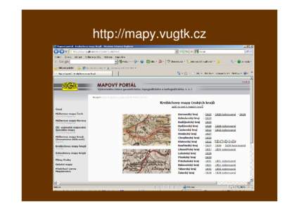 http://mapy.vugtk.cz  http://maps.fsv.cvut.cz/praha/vinohrady 