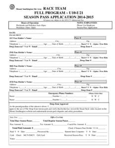 RACE TEAM FULL PROGRAM ~ U10-U21 SEASON PASS APPLICATION[removed]Mount Southington Ski Area