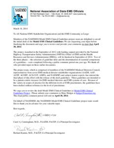 National Association of State EMS Officials 201 Park Washington Court • Falls Church, VA[removed] • www.nasemso.org[removed] • fax[removed] • [removed] March 18, 2014 To All National EMS Stakehol