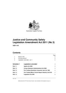 Justice and Community Safety Legislation Amendment Act[removed]No 3)