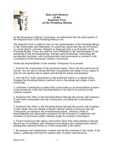Role and Ministry of the Regional Vicar of the Presiding Bishop  As the Ecumenical Catholic Communion, we understand the role and ministry of