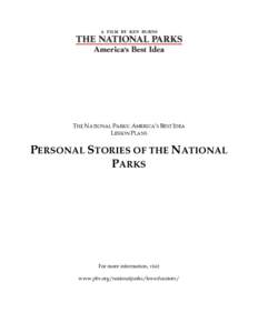 THE NATIONAL PARKS: AMERICA’S BEST IDEA LESSON PLANS PERSONAL STORIES OF THE NATIONAL PARKS