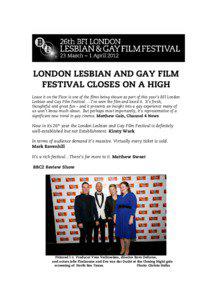 LONDON LESBIAN AND GAY FILM FESTIVAL CLOSES ON A HIGH Leave it on the Floor is one of the films being shown as part of this year’s BFI London