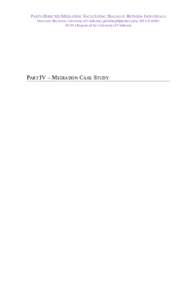 Party-DirecteD MeDiation: Facilitating Dialogue Between inDiviDuals gregorio BillikoPF, university of california ([removed], [removed]) © 2014 regents of the university of california Part iv – MeDiati