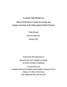 Environment / Political parties in the United States / Emissions trading / 111th United States Congress / American Clean Energy and Security Act / Republican Party / Domestic policy of the George W. Bush administration / Democratic Party / Climate change mitigation / Climate change / Climate change policy / Politics